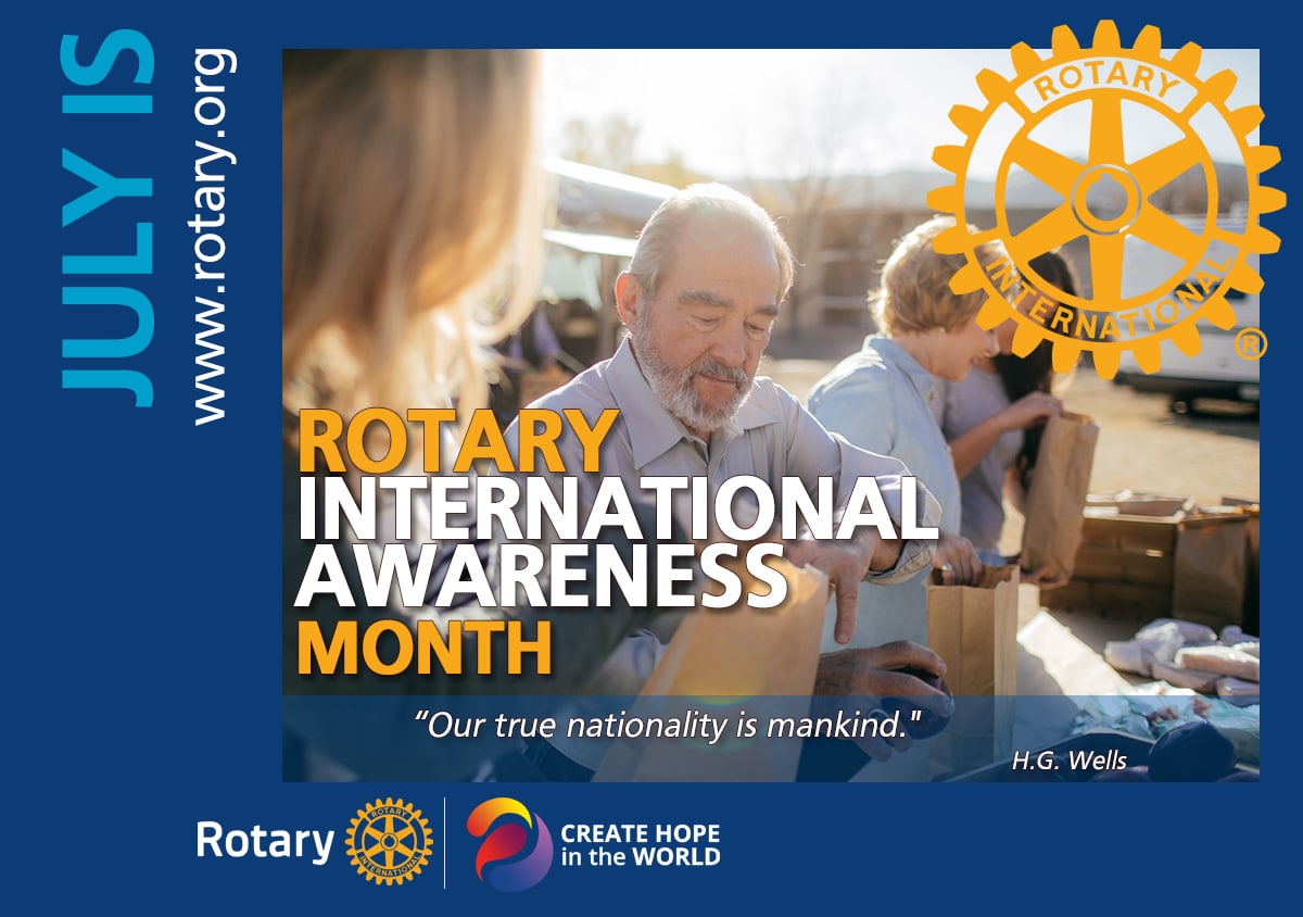 July is Rotary International Awareness Month - Rotary District 5630